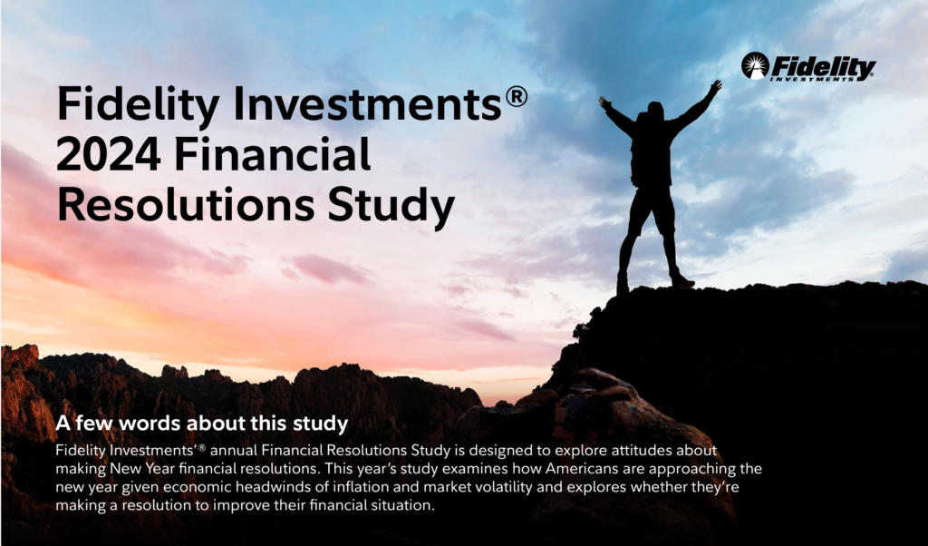 Fidelity investments 2024 financial resolutions study cover